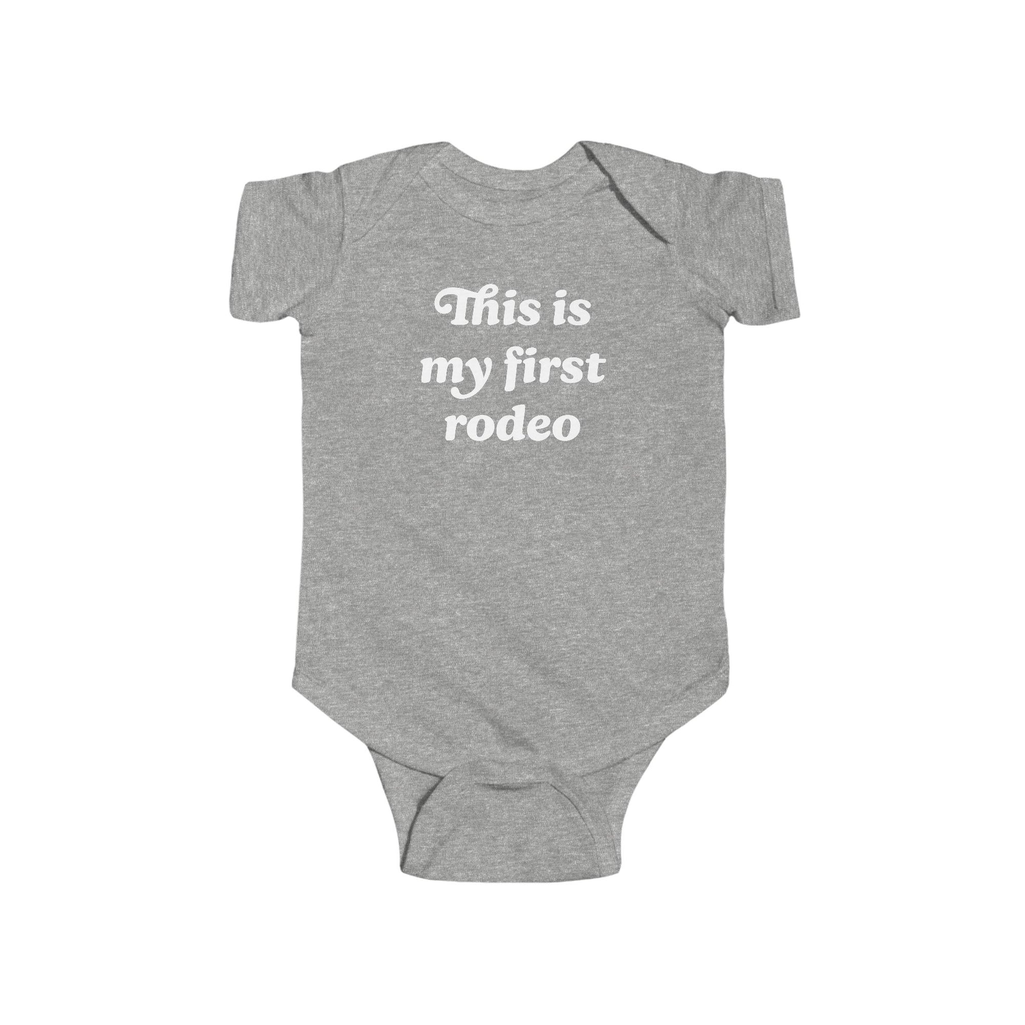 'This Is My First Rodeo' Baby Bodysuit