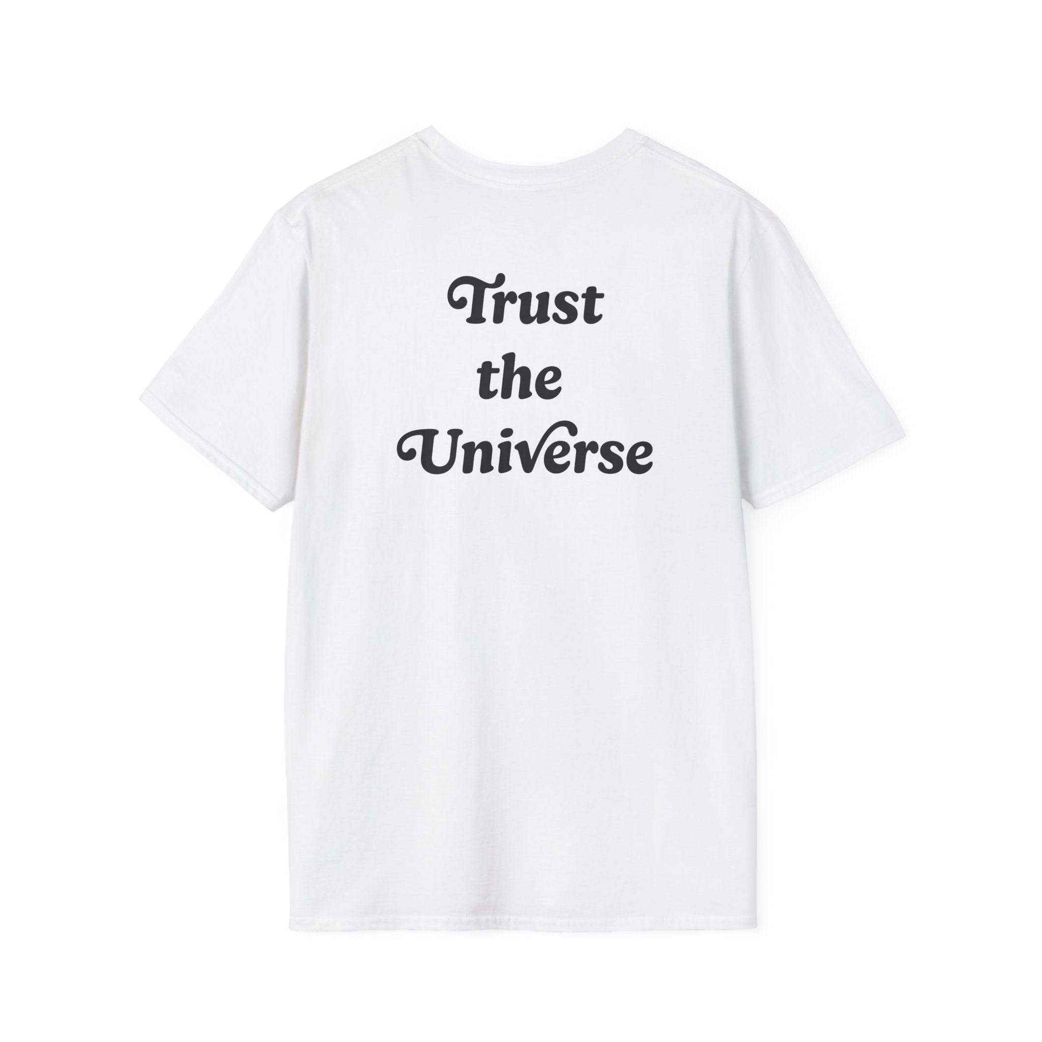 'Trust the Universe' T-shirt